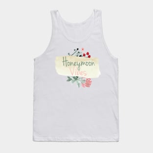 HONEYMOON VIBES || GIFTS FOR COUPLE Tank Top